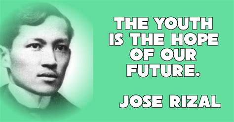 Quotes From Dr Jose Rizal Jose Rizal Patriotic Quotes Philippines