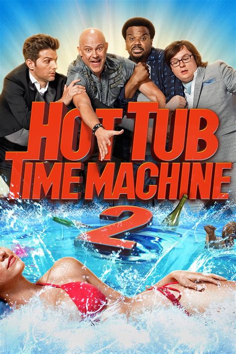 Hot Tub Time Machine 2 Official Clip You Re My Best Choice