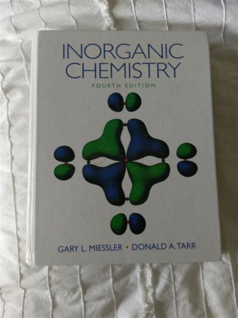 Inorganic Chemistry 4th Edition Miessler Hardcover Ebay