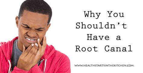 Without coverage, even going to the dentist for a routine checkup might be financially out of reach, let alone. Why and How to Say No to an Unnecessary Root Canal Procedure - Health Starts in the Kitchen