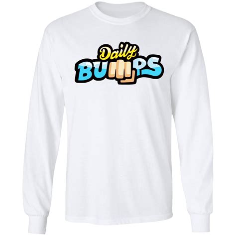 Daily Bumps Logo T Shirts Hoodies Long Sleeve