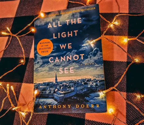all the light we cannot see by anthony doerr savor your reads
