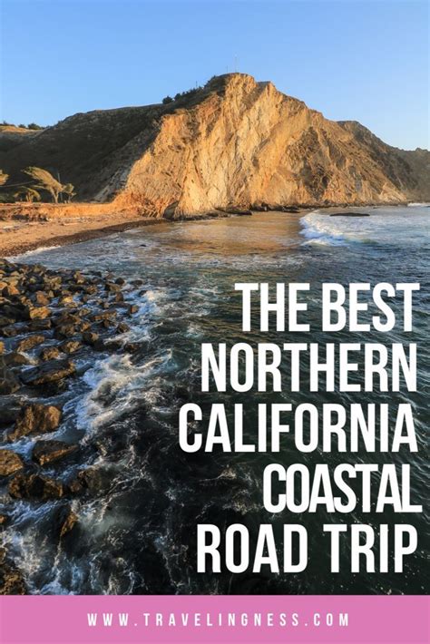 The Best Northern California Coastal Road Trip Traveling Ness