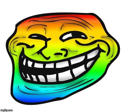 Image Tagged In Rainbow Troll Face Imgflip