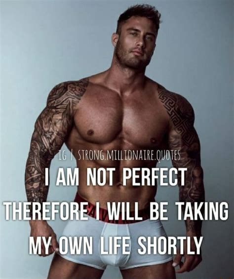 I Am Not Perfect Therefore I Will Be Taking My Own Life Shortly Ifunny
