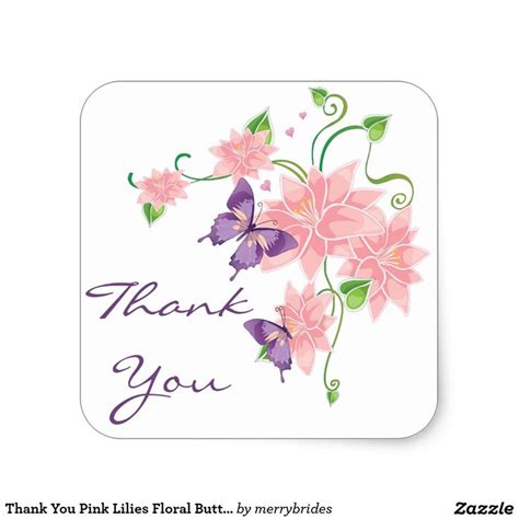 Thank You Pink Lilies Floral Butterfly Stickers Zazzle Pink Lily