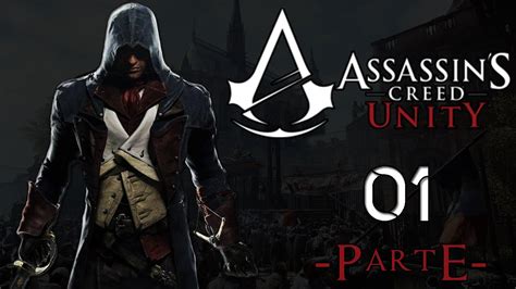 Assassin s Creed Unity Walkthrough 1 O inicio da revolução