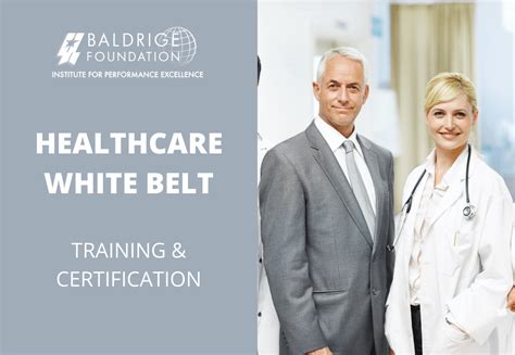 Baldrige White Belt Healthcare Six Sigma Certification And Training