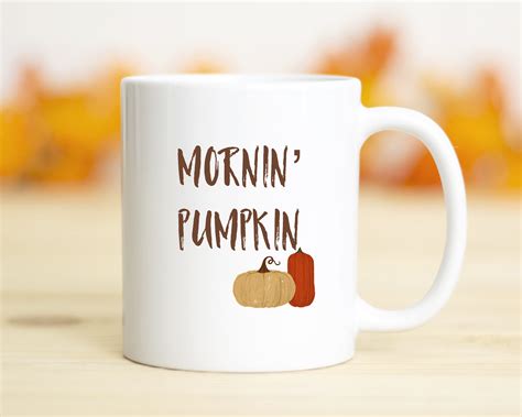 Mornin Pumpkin Mug Cute Coffee Mug Fall Mug Fall Decor Pumpkin Etsy Uk