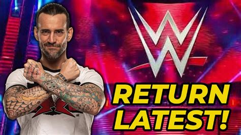 Cm Punk Wwe Return Latest Controversial Star Not 100 Welcome
