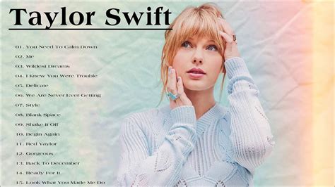 Best Songs Of Taylor Swift Taylor Swift Greatest Hits Full Album 2021