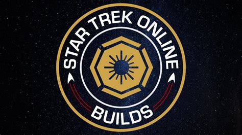 Star Trek Online Builds