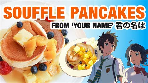 The Fluffiest Pancakes Youll Ever Make Anime Kitchen Youtube