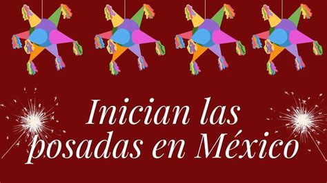 16 De Diciembre Inician Las Posadas En México Revistamarketing
