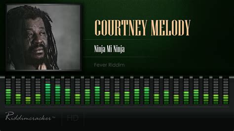courtney melody ninja mi ninja fever riddim [hd] youtube