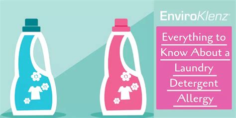 Laundry Detergent Allergy Signs And Symptoms Enviroklenz