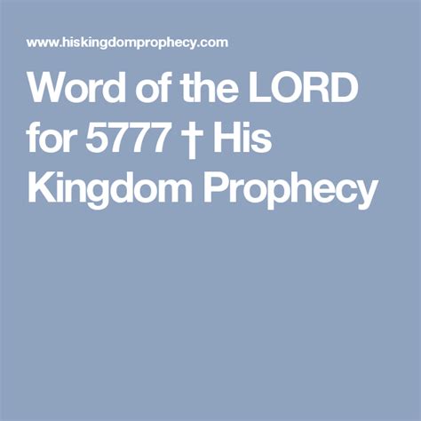 Word Of The Lord For 5777 † His Kingdom Prophecy Lord Servant Leader