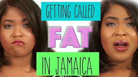 getting called fat while on vacation in jamaica youtube