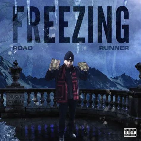 Road Runner Rap Freezing Lyrics Genius Lyrics