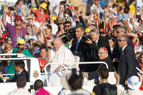 Pope Francis To 15 Million Youth In Portugal Be Beacons Of Hope In