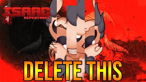 DELETE THIS CHALLENGE The Binding Of Isaac Repentance YouTube