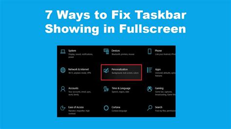 7 Ways To Fix Taskbar Showing In Fullscreen Youtube