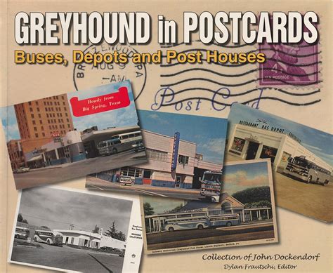 Greyhound In Postcards Buses Depots And Post Houses — Ertel T Shop