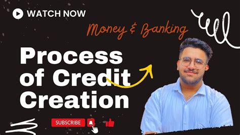 8 Process Of Credit Creation Money And Banking Class Xii Youtube