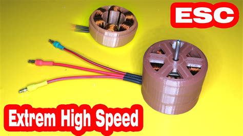 How To Make An Extrem High Speed 3d Printed Esc Brushless Motor Youtube