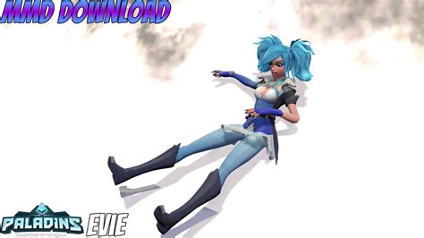 Mmd Download Evie Paladins By Thehomingbluestar On Deviantart