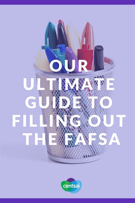 The Ultimate Guide To Filling Out The Fafsa