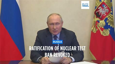vladimir putin signs russia s withdrawal from the treaty banning nuclear tests youtube