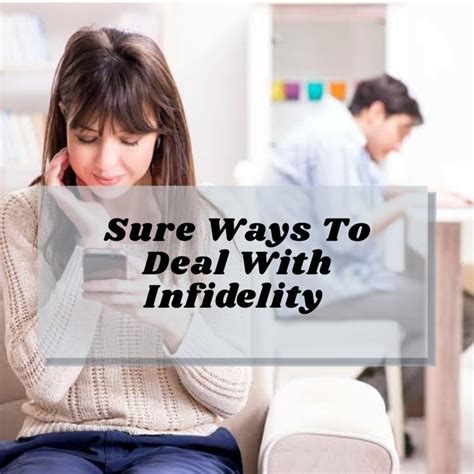 Infidelity Meaning Signs Causes Dealing Tips And More