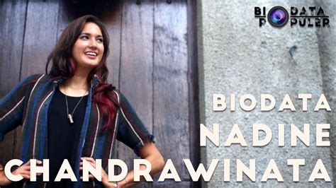 Biodata Dan Profil Nadine Chandrawinata Lengkap Dengan Karier Prestasi My XXX Hot Girl
