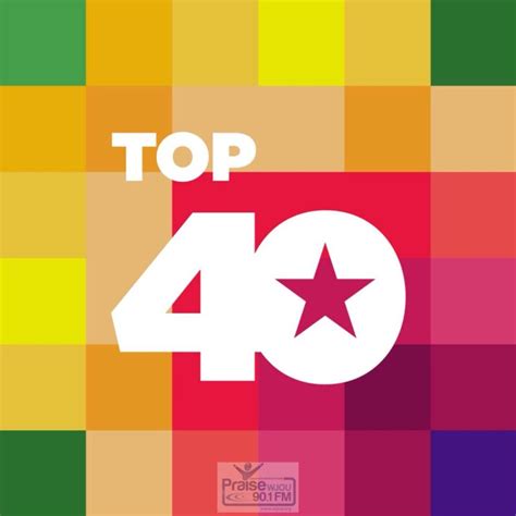 Top 40 Songs Of 2017 Wjou