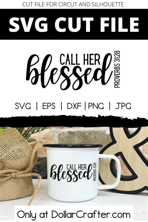 Call Her Blessed Svg Cut File Set For Cricut Or Silhouette ⋆ Dollar Crafter