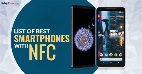 List Of Best 8 Smartphones With Nfc Sagmart