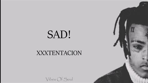 Xxxtentacion Sad Lyrics 🎵 Youtube