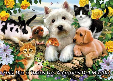 Feliz Dia A Todos Los Animales ~ Mi Mundo Animalperros