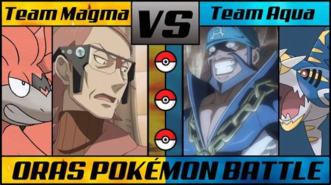 Team Aqua Vs Team Magma Pokémon Oras Battle Youtube