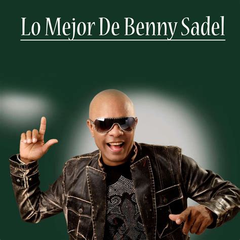 Amar O Morir Música E Letra De Benny Sadel Spotify