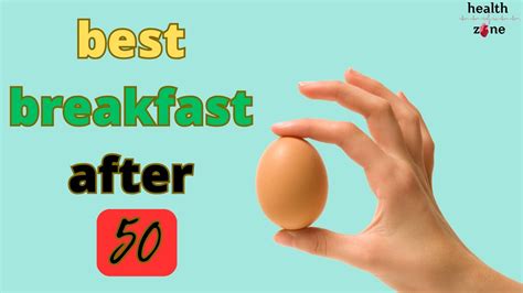 These 4 Foods You Should Eat For Breakfast After 50 Try To Include In Your Diet Youtube