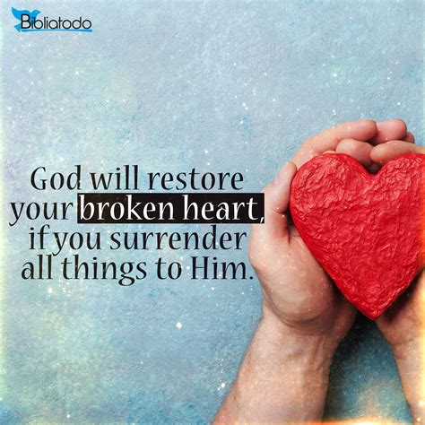 God Will Restore Your Broken Heart En Img 2522 Christian Pictures