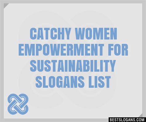 30 Catchy Women Empowerment For Sustainability Slogans List Taglines