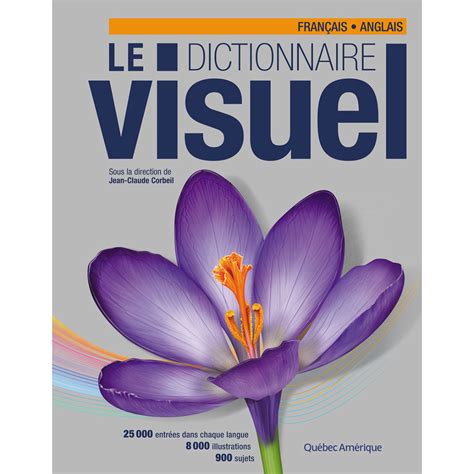 Le Dictionnaire Visuel Jean Claude Corbeil Québec Amérique