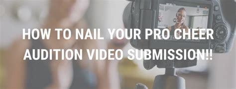 How To Nail Your Pro Cheer Audition Video Submission Sideline Prep