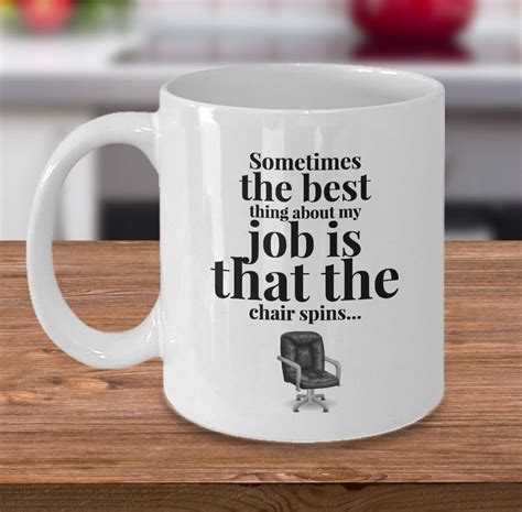Office Coffee Mug Funny Job Or Work Mug Coworker T Sometimes