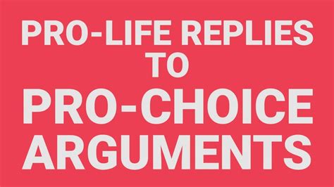 Full Series Pro Life Replies To Pro Choice Arguments Youtube
