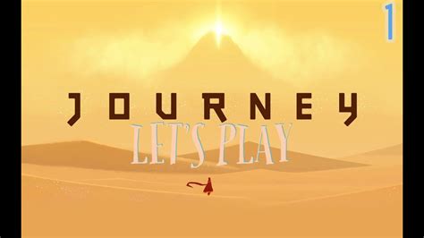 Journey Ps4 Lets Play Part 1 Youtube