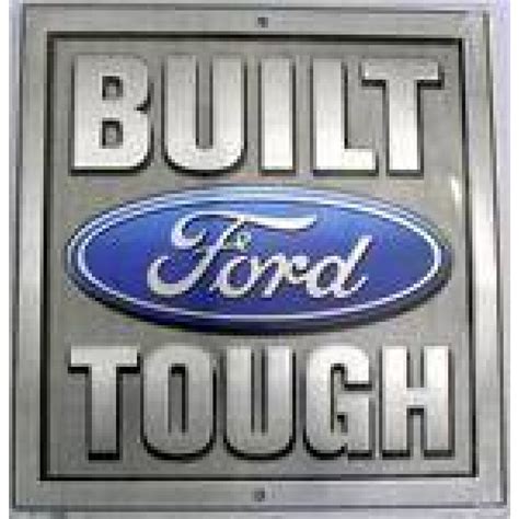 Square Built Ford Tough Sign